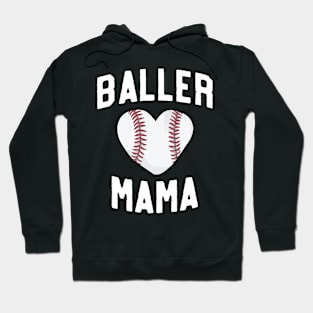 Baller Mama Funny Mom Baseball Shirt Mother Softball Hoodie